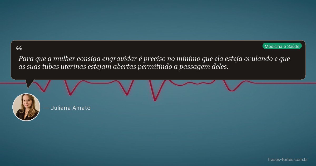 Frase de Juliana Amato