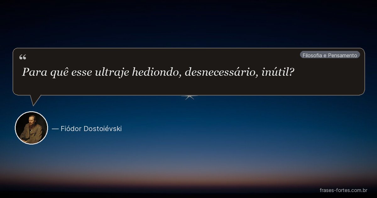 Frase de Fiódor Dostoiévski