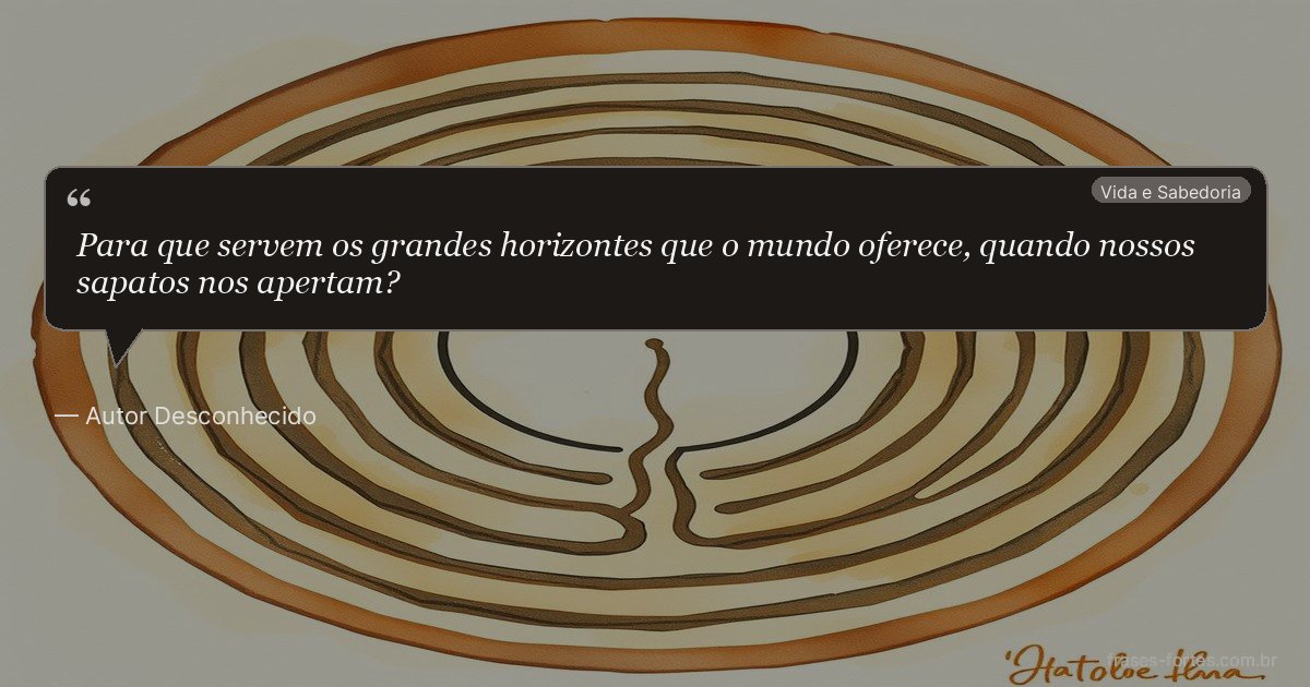 Frase de Autor Desconhecido