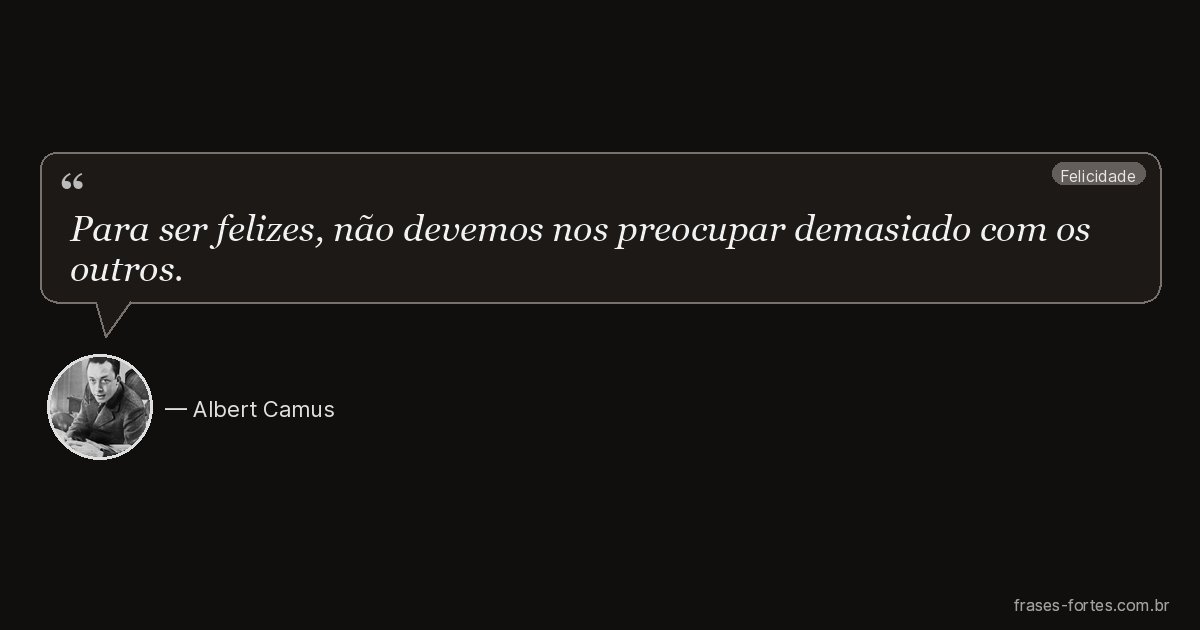Frase de Albert Camus