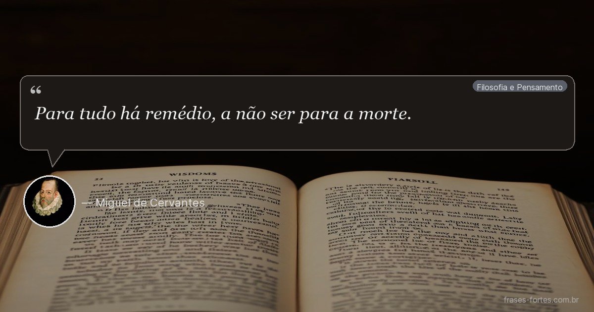Frase de Miguel de Cervantes