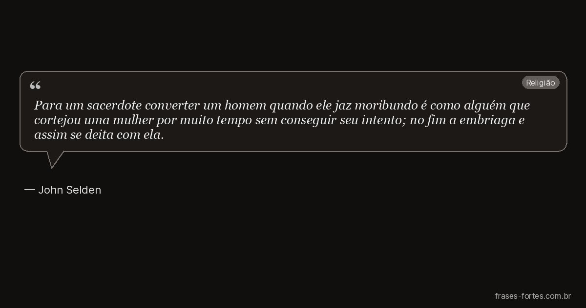 Frase de John Selden
