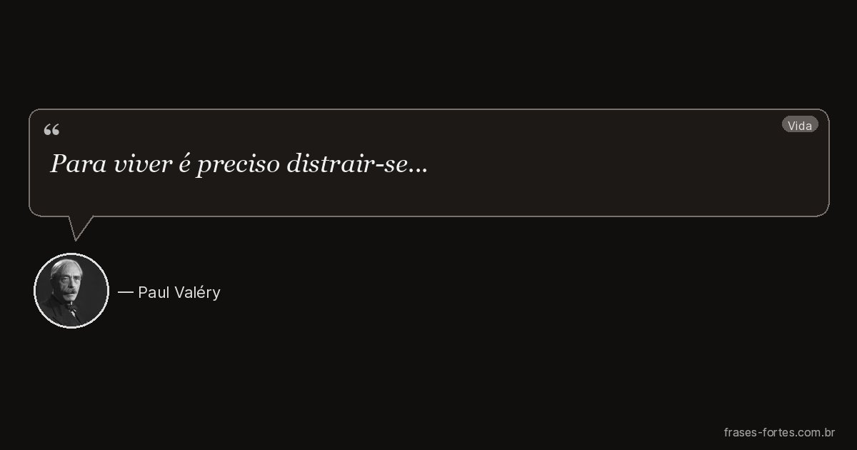 Frase de Paul Valéry