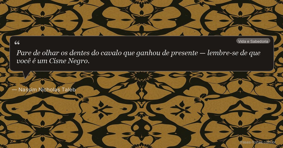 Frase de Nassim Nicholas Taleb