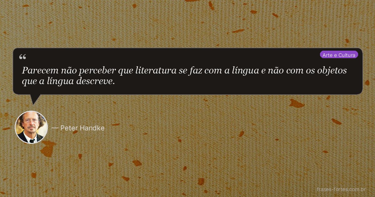 Frase de Peter Handke