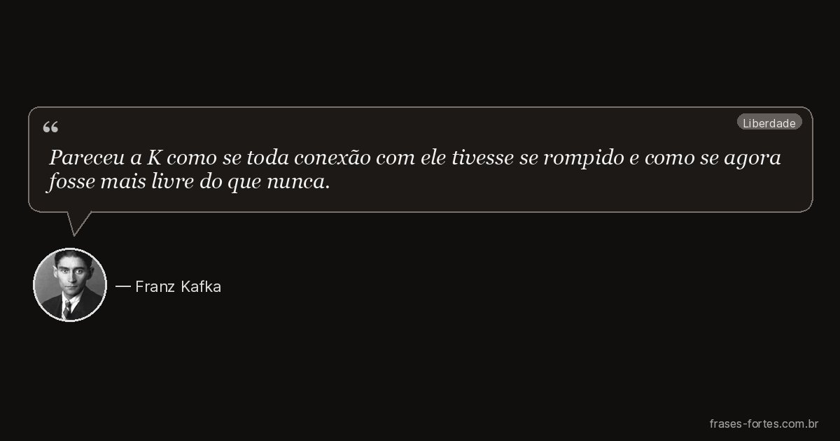Frase de Franz Kafka