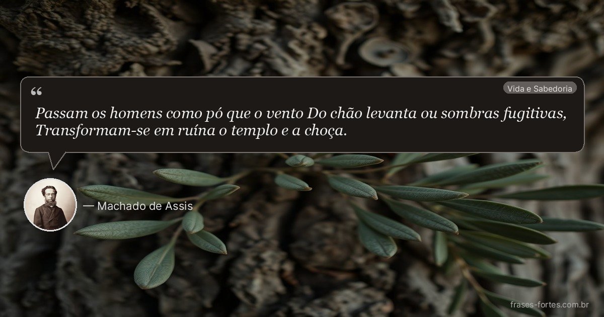 Frase de Machado de Assis