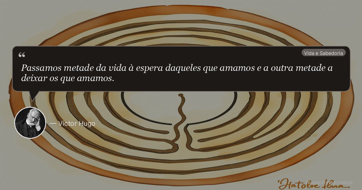 Frase de Victor Hugo