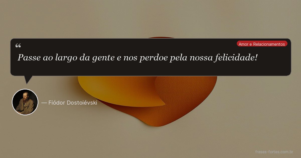 Frase de Fiódor Dostoiévski