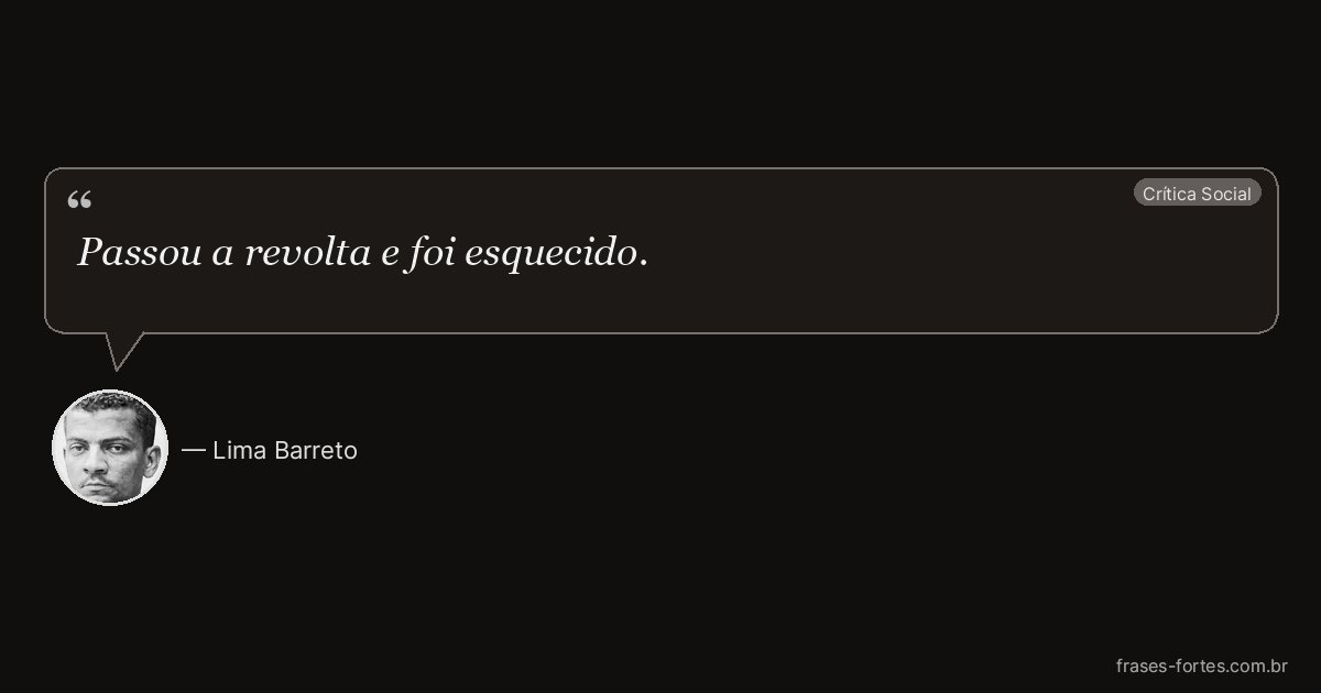 Frase de Lima Barreto