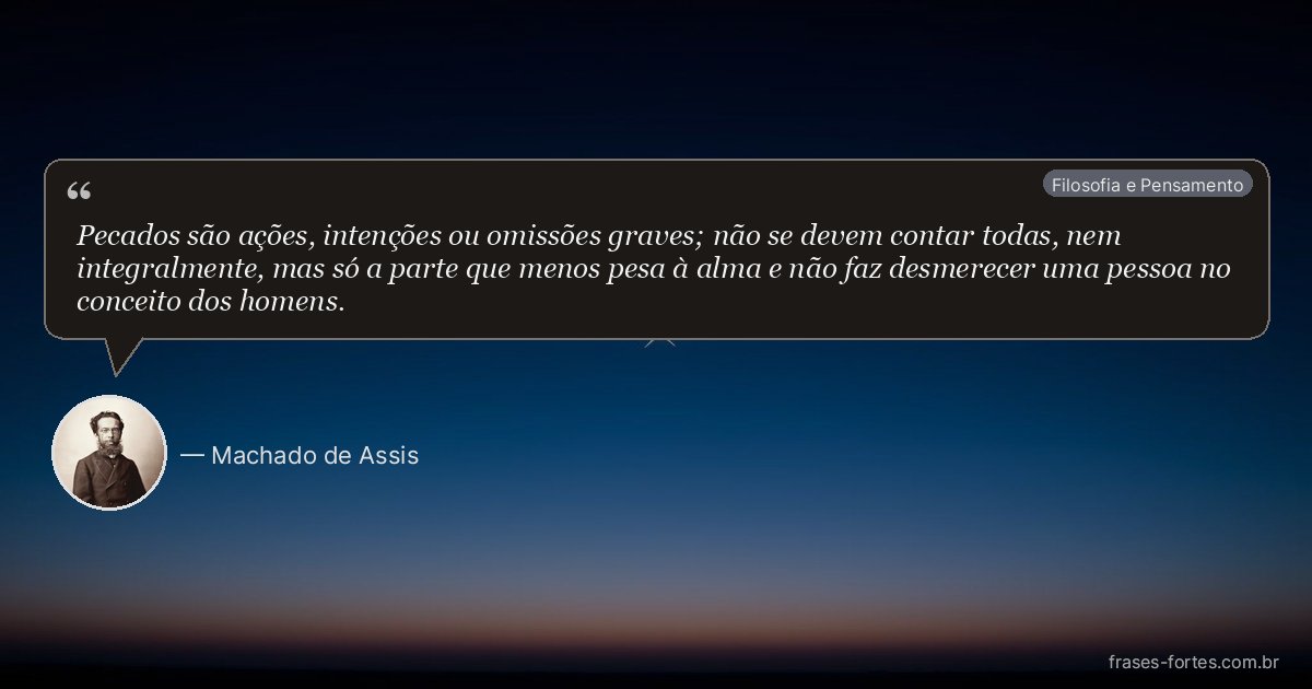 Frase de Machado de Assis