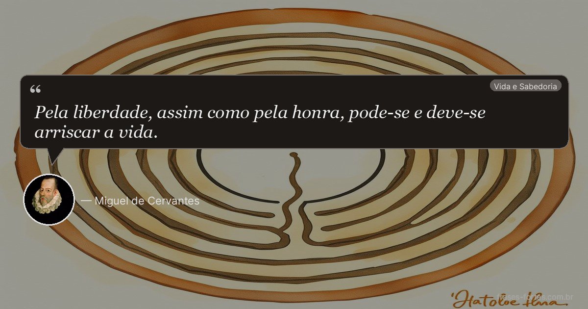 Frase de Miguel de Cervantes