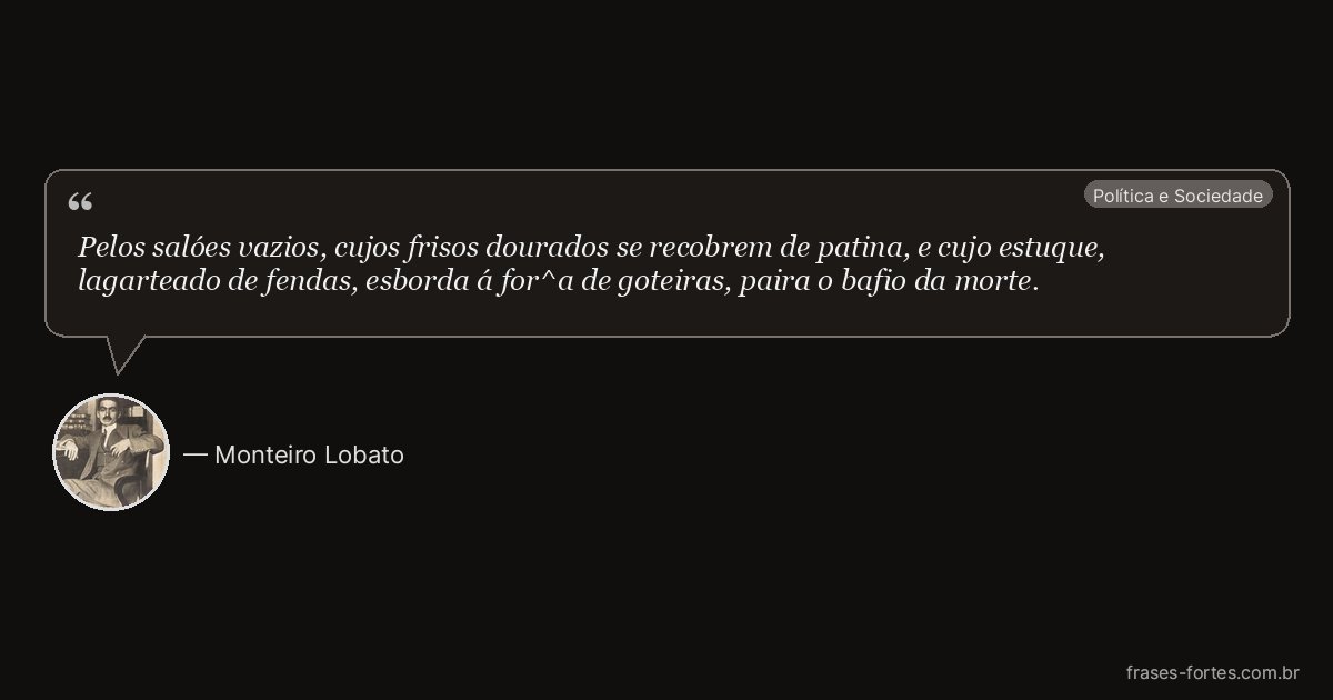 Frase de Monteiro Lobato