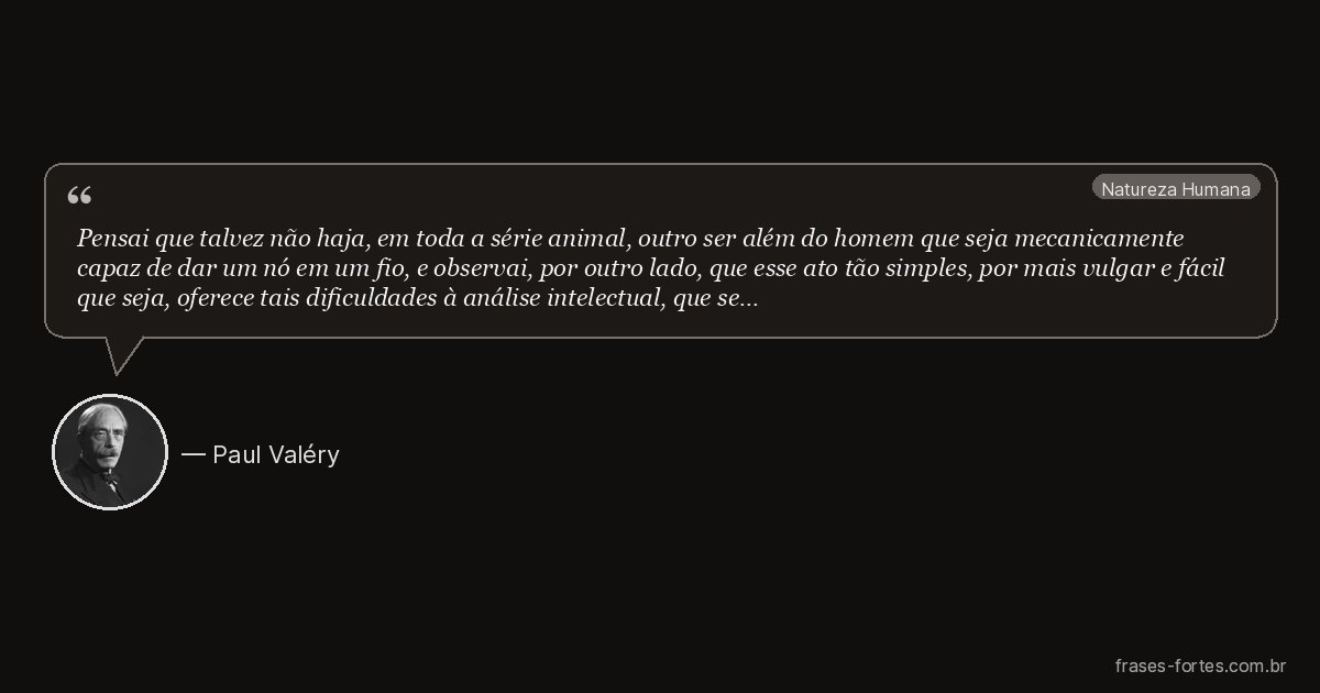 Frase de Paul Valéry