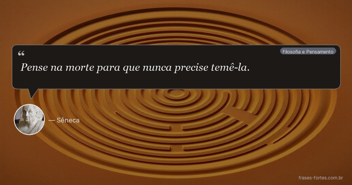 Frase de Sêneca