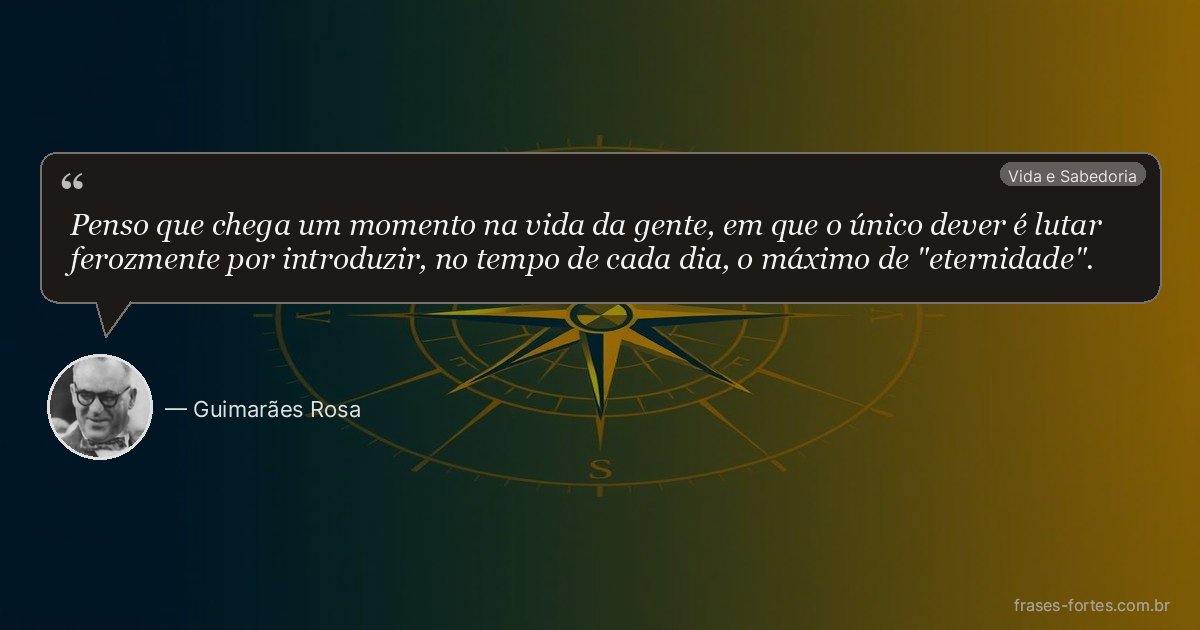 Frase de Guimarães Rosa