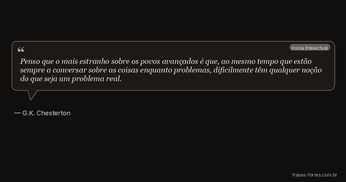 Frase de G.K. Chesterton