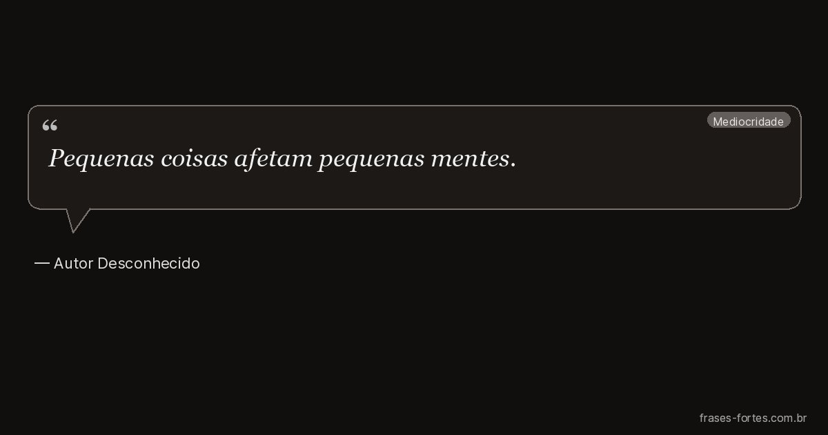 Frase de Autor Desconhecido