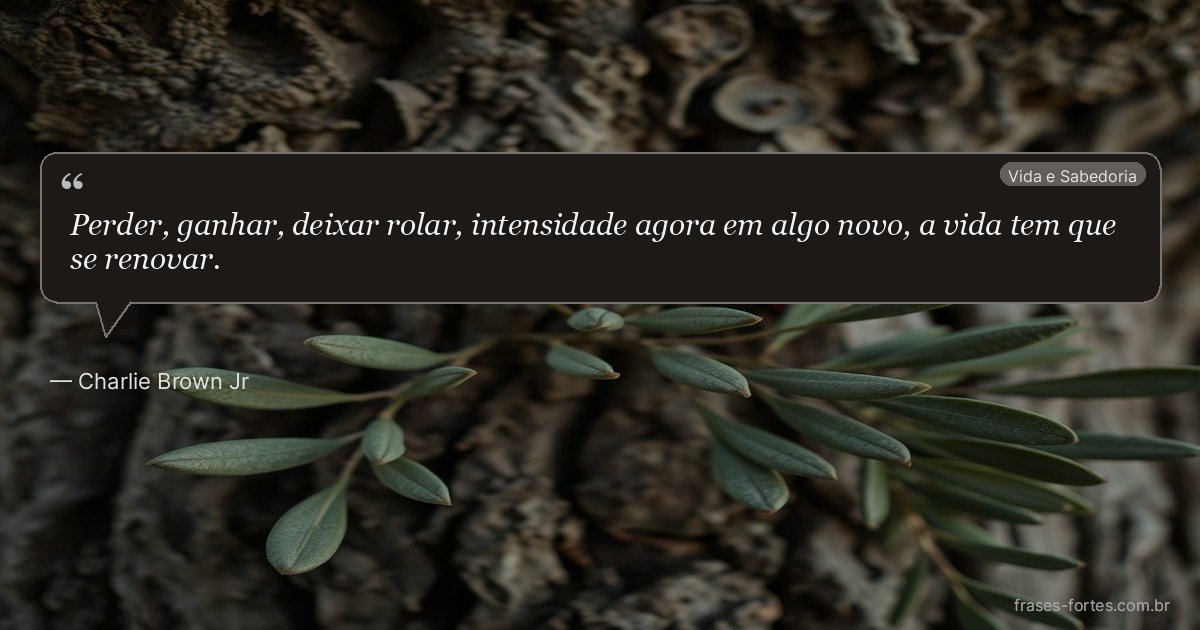 Frase de Charlie Brown Jr