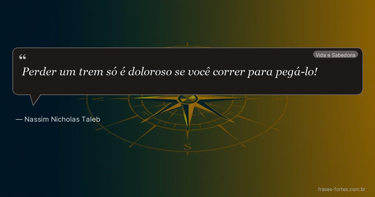 Frase de Nassim Nicholas Taleb