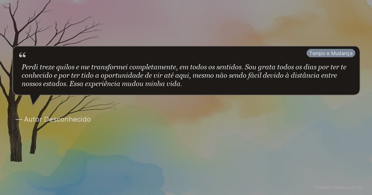 Frase de Autor Desconhecido