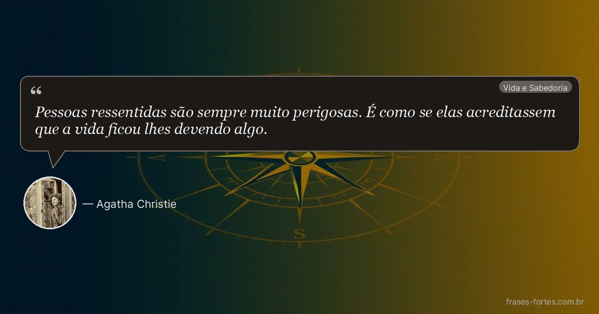 Frase de Agatha Christie