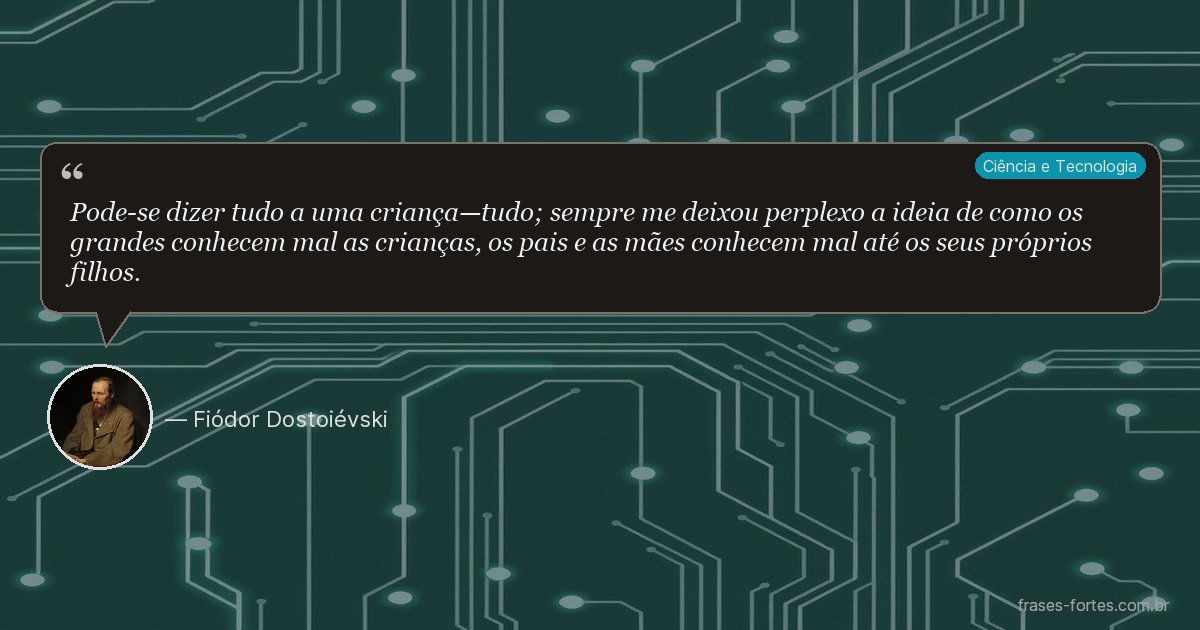 Frase de Fiódor Dostoiévski