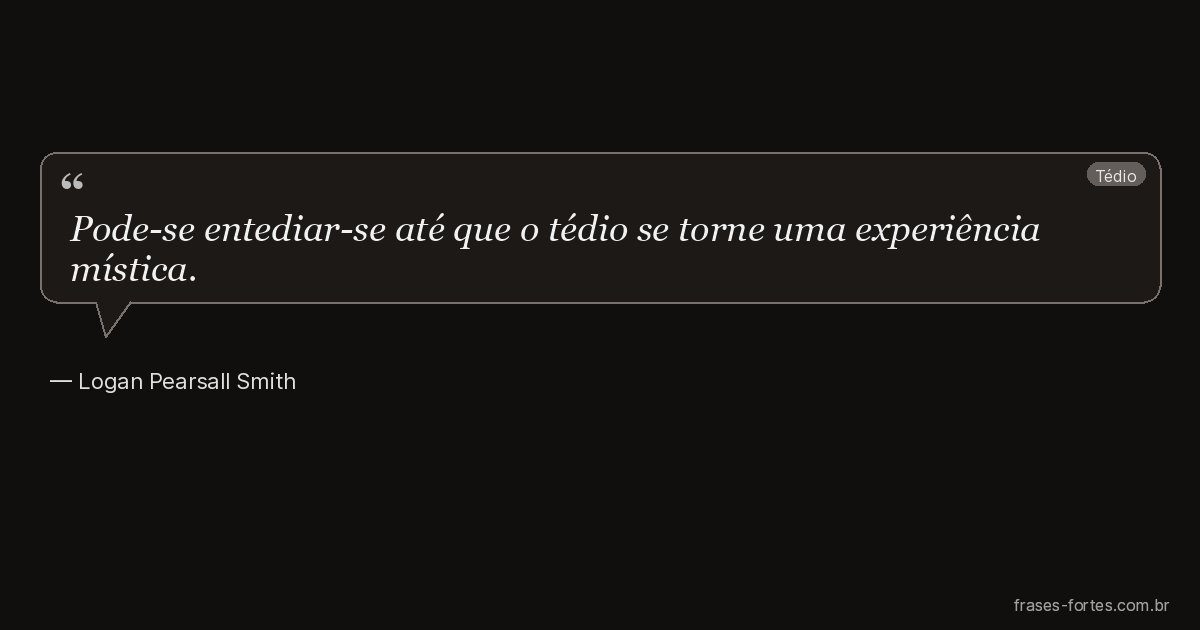Frase de Logan Pearsall Smith