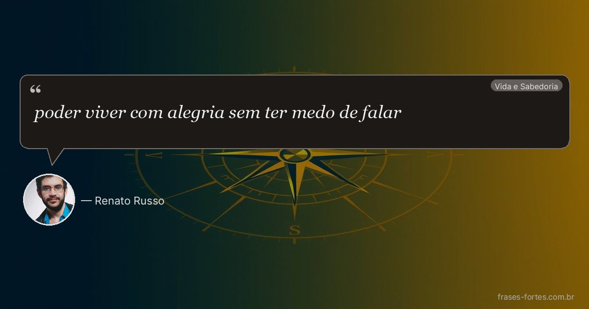 Frase de Renato Russo