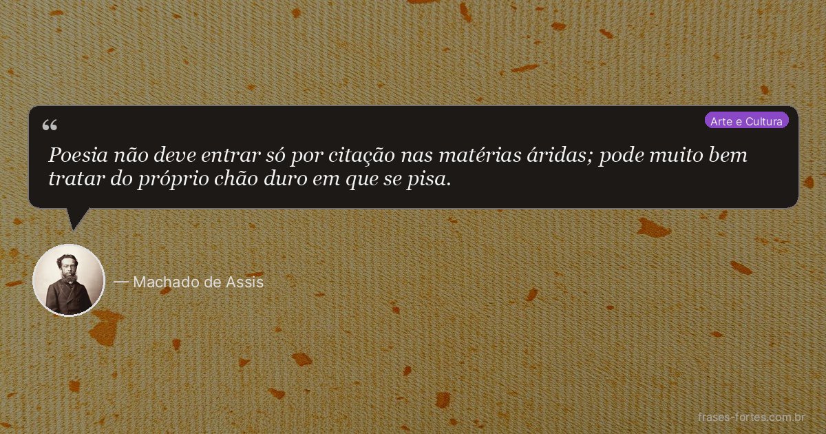 Frase de Machado de Assis
