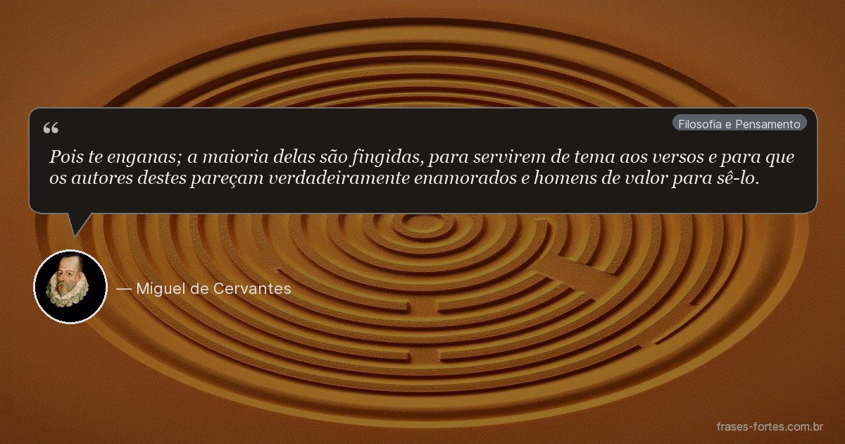 Frase de Miguel de Cervantes
