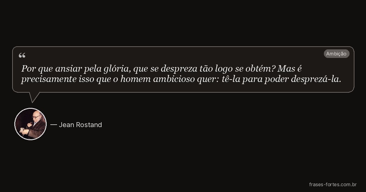 Frase de Jean Rostand