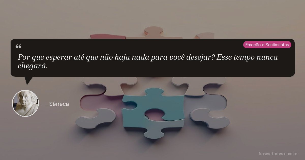 Frase de Sêneca