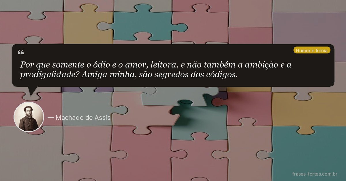 Frase de Machado de Assis