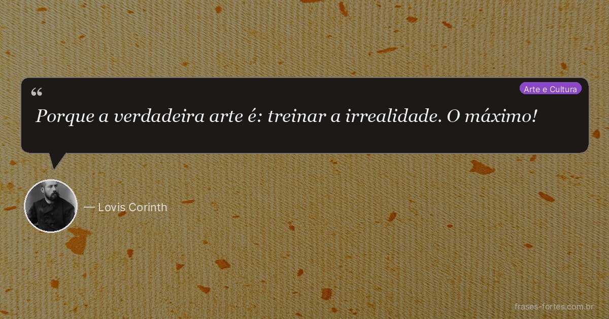 Frase de Lovis Corinth