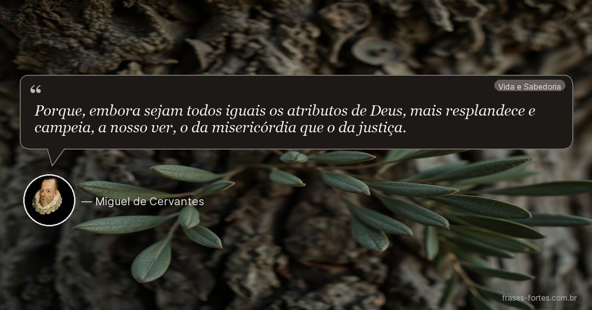 Frase de Miguel de Cervantes