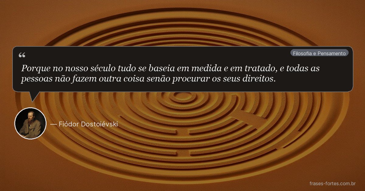 Frase de Fiódor Dostoiévski