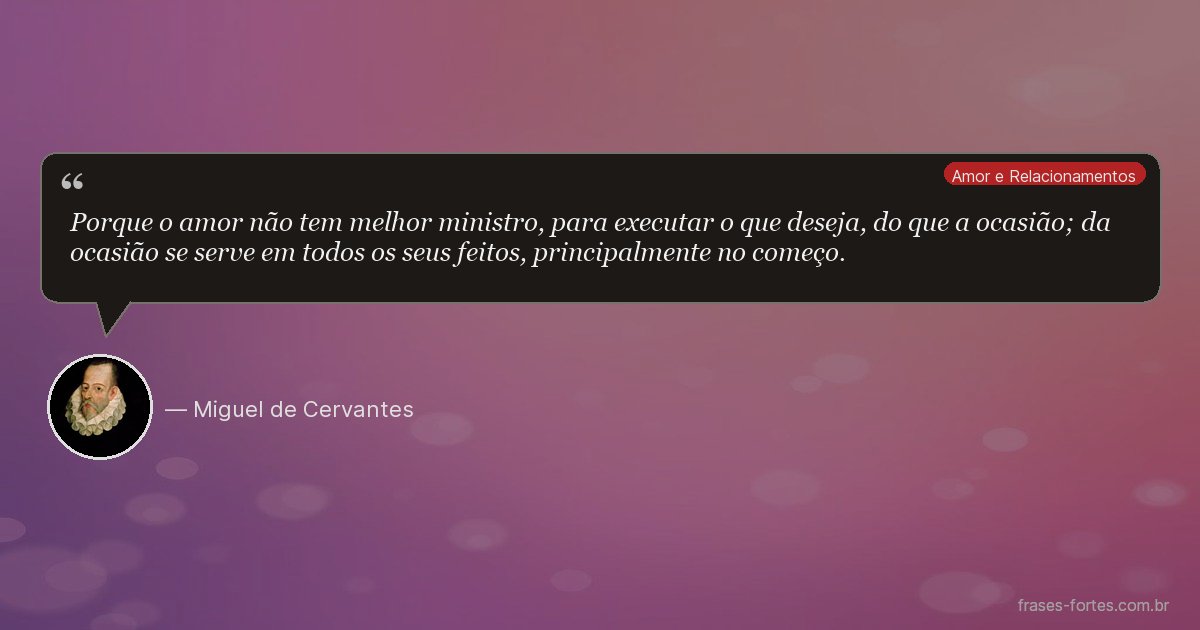 Frase de Miguel de Cervantes