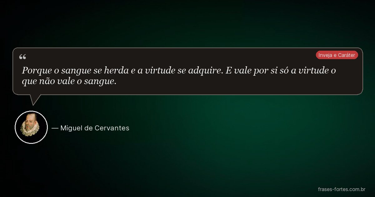 Frase de Miguel de Cervantes