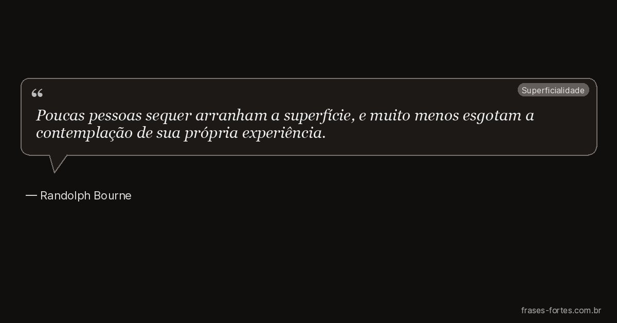 Frase de Randolph Bourne