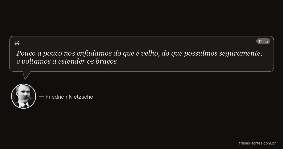 Frase de Friedrich Nietzsche