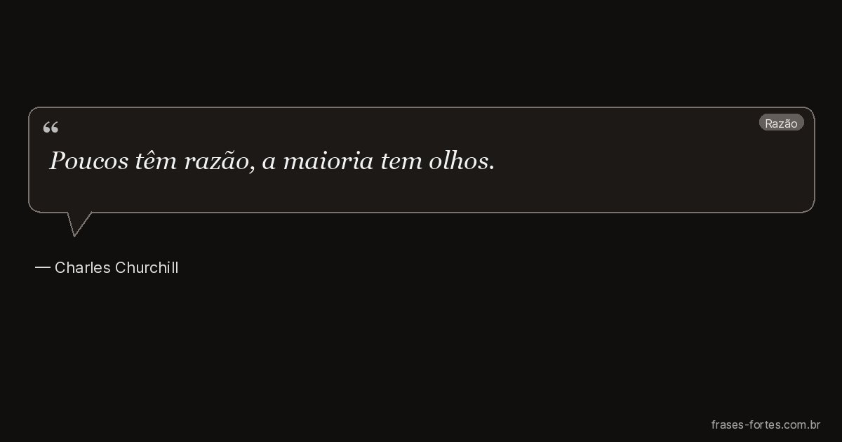 Frase de Charles Churchill
