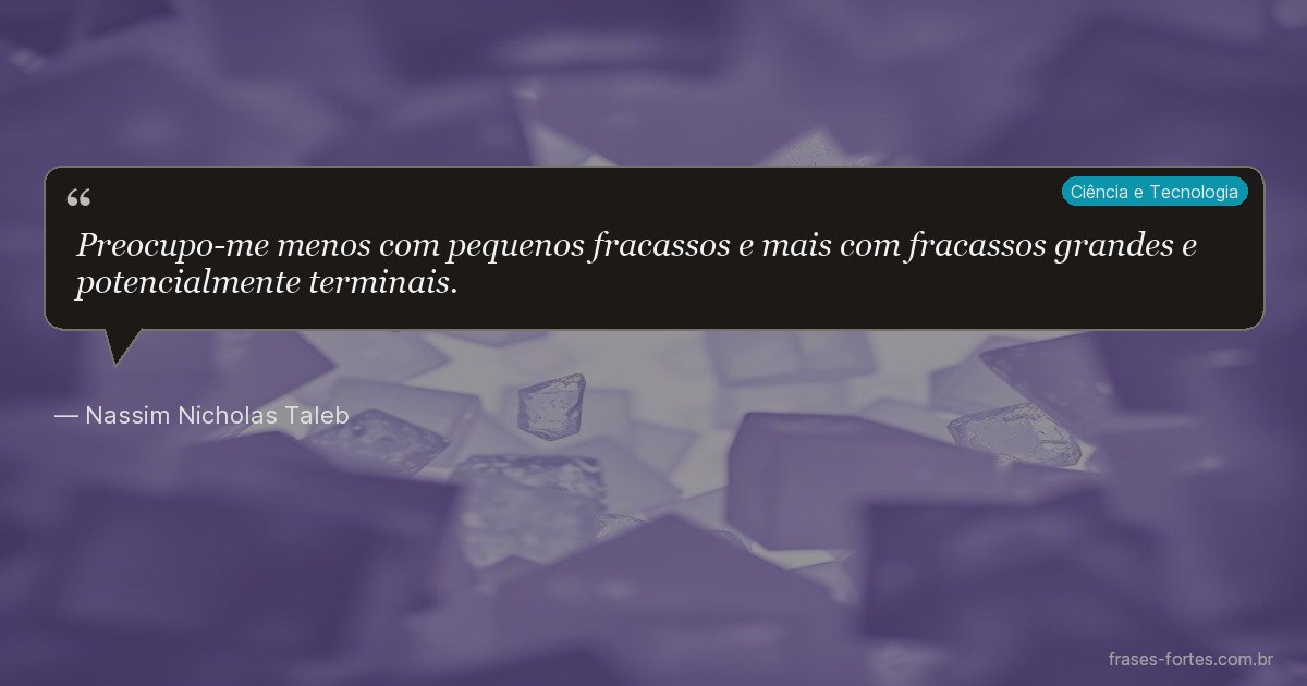 Frase de Nassim Nicholas Taleb