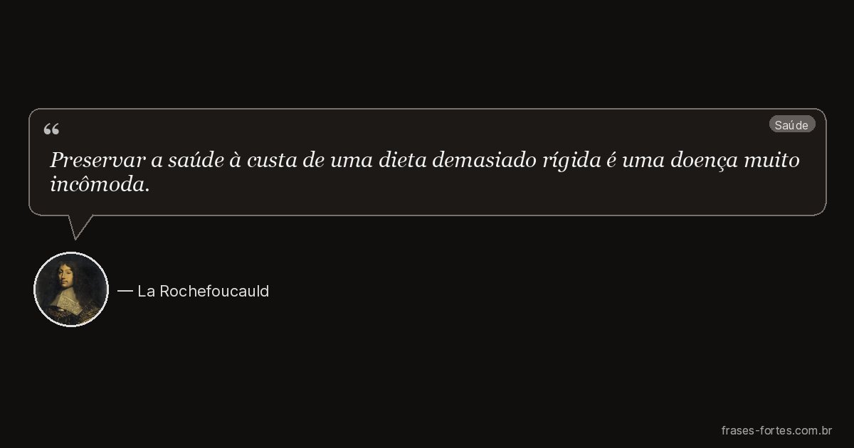 Frase de La Rochefoucauld