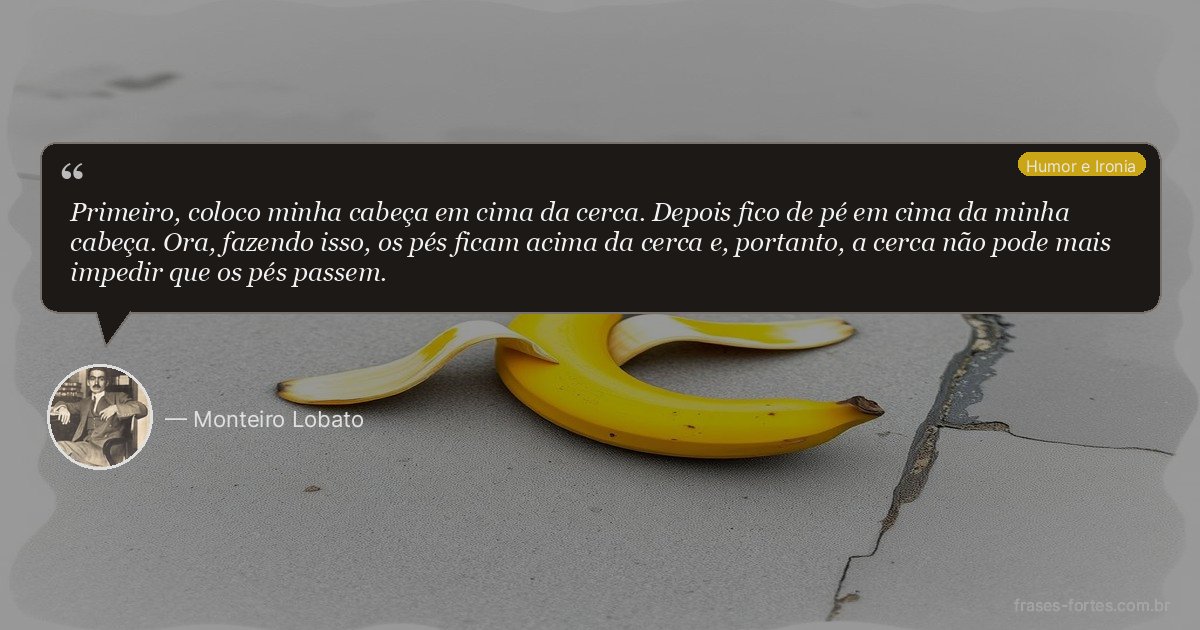 Frase de Monteiro Lobato