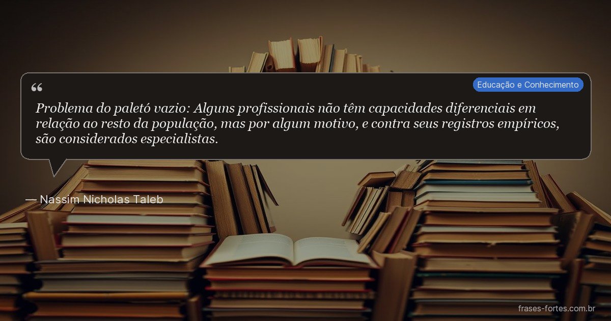 Frase de Nassim Nicholas Taleb