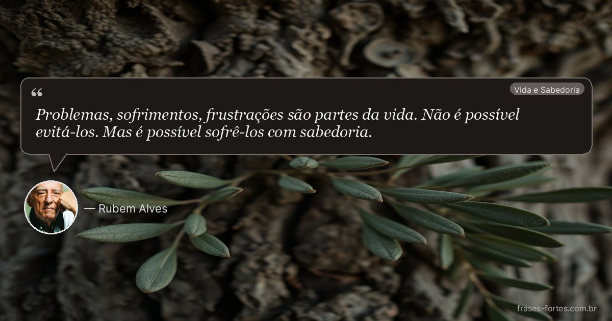 Frase de Rubem Alves