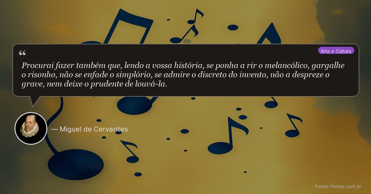 Frase de Miguel de Cervantes