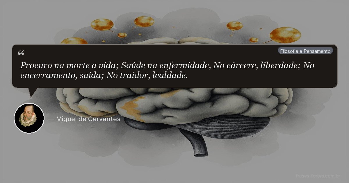 Frase de Miguel de Cervantes