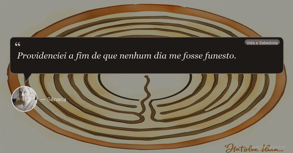 Frase de Sêneca